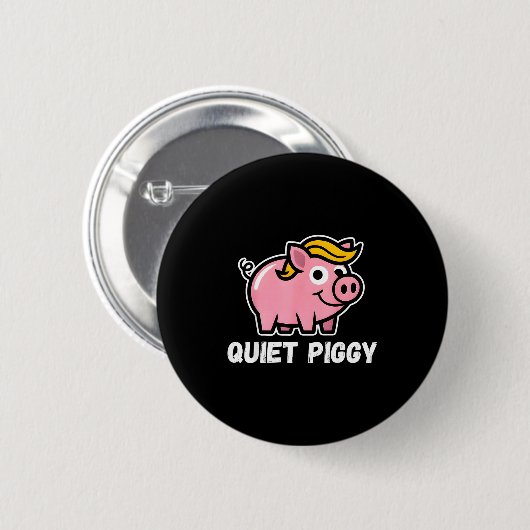 Quiet Ggy Snarky Litical G Joke Design Button (Vorne & Hinten)