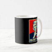 Quiet Ggy Tees Funny Quiet Ggy  Kaffeetasse (VorderseiteRechts)