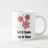 Quiet Holiday Mug – Calm Hot Chocolate Cup Jumbo-Tasse (Rechts)