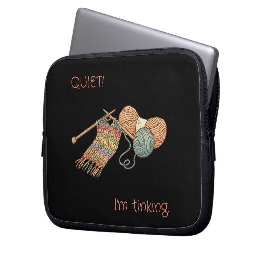 QUIET! I'm tinking. Laptopschutzhülle (Vorderseite Links)