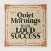 Quiet Mornings Build Loud Success Puzzle (Vertikal)