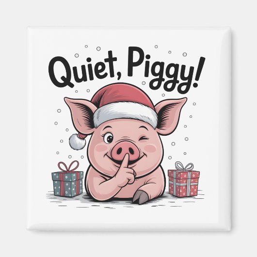 Quiet Piggy Christmas Santa hat Democratic  Magnet (Vorne)