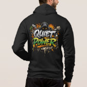 Quiet Power Graffiti Street Art Design Hoodie (Rückseite)