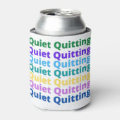 Quiet quitting dosenkühler (Kanne Vorderseite)