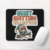 Quiet Quitting Elf Funny Office Humor Dark Mode Mousepad (Mit Mouse)