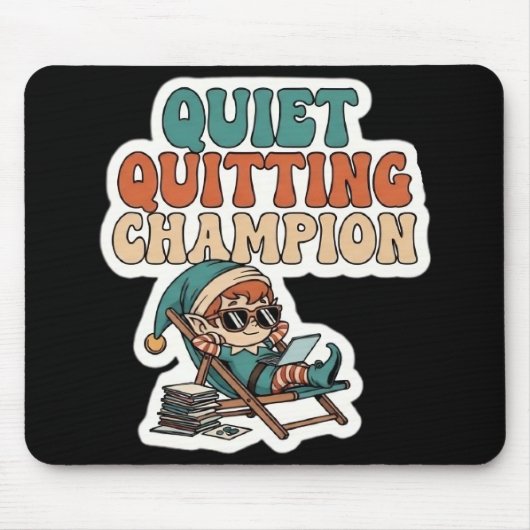 Quiet Quitting Elf Funny Office Humor Dark Mode Mousepad (Vorne)