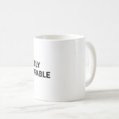 Quietly unstoppable kaffeetasse (VorderseiteRechts)