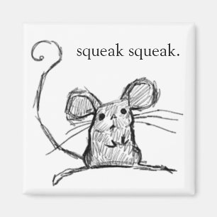 Quietschen-Quietschen Magnet