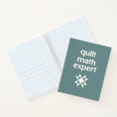 Quilt-Mathematik-Experte Graphikpapier für Quilter Notizblock (Innenseite)