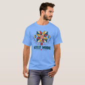 Quilt-Modus-Patchwork-Quilter-T-Shirt T-Shirt (Vorne ganz)