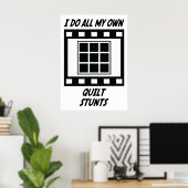 Quilt Stunts Poster (Heimbüro)
