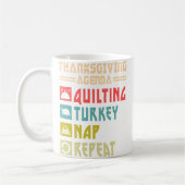Quilt Turkey Nap Repeat Funny Quilting Thanksgivin Kaffeetasse (Links)