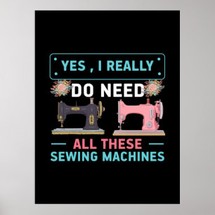 Quilter-Geschenk Ja, ich brauche wirklich Poster