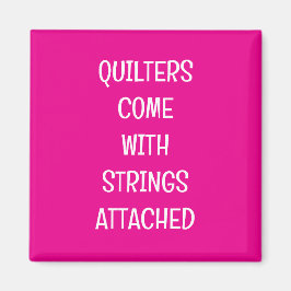 Quilter kommen mit Saiten Magnet