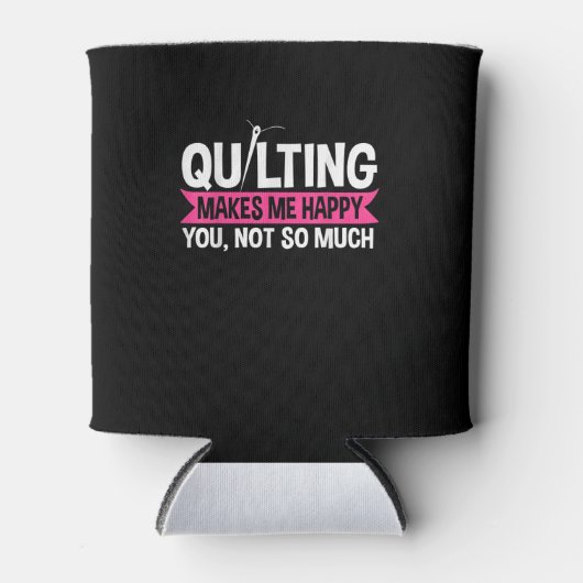 Quilter Quilter Quilting Nähgeschenke Dosenkühler (Vorderseite)