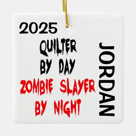 Quilter Zombie Slayer CUSTOM Keramikornament (Vorderseite)