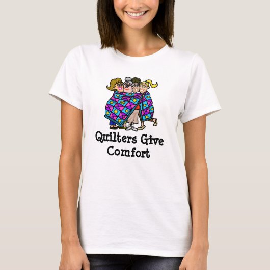 Quilters bieten Komfort für T - Shirt (Vorderseite)