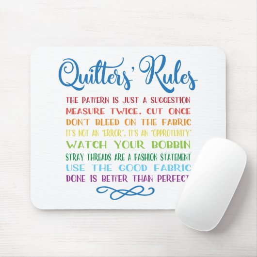 Quilters Regeln Mousepad (Mit Mouse)