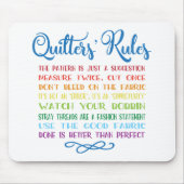 Quilters Regeln Mousepad (Vorne)