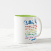 Quilters Regeln Zweifarbige Tasse (VorderseiteRechts)