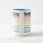 Quilters Regeln Zweifarbige Tasse (Mittel)