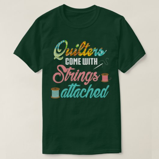 Quilters Strings Angehängte Pun Sewing Quilts T-Shirt (Design vorne)