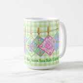 Quilters Tasse - Zitat - Closesline-Steppdecke (VorderseiteRechts)