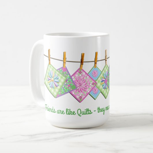 Quilters Tasse - Zitat - Closesline-Steppdecken - (Vorderseite Links)