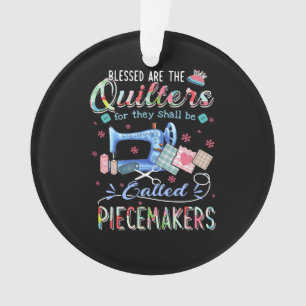 Quilting  Die Quote für sie wird aufgerufen Ornament