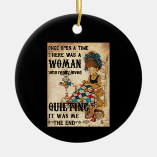 Quilting  Es war mir das Ende Keramik Ornament