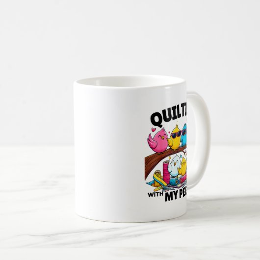 Quilting Hanging With My Funny Women Toddler Kids Kaffeetasse (VorderseiteRechts)