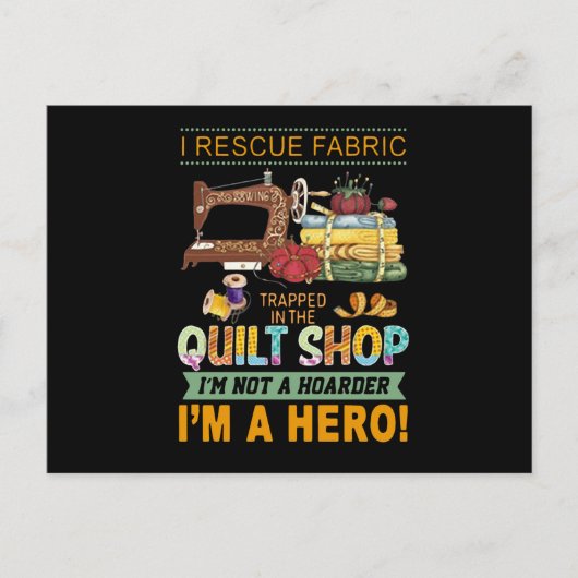 Quilting | I Rescue Fabric gefangen das Quilt Postkarte (Vorderseite)