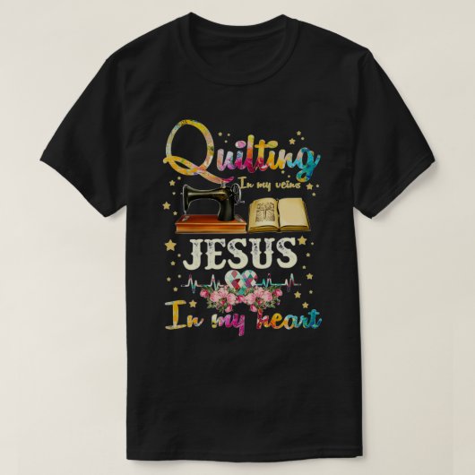 Quilting in meinen Adern Jesus in meinem Herzen (2 T-Shirt (Design vorne)
