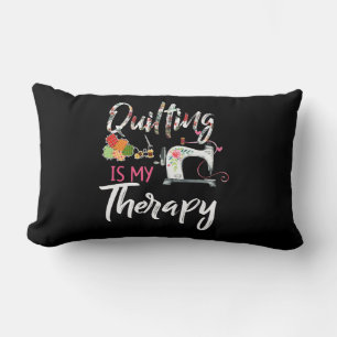 Quilting Is My Therapy   Funny Gift Quilting Lover Lendenkissen
