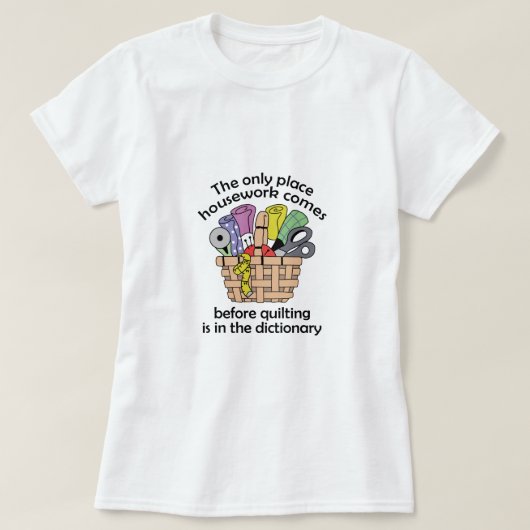 QUILTING VOR DEM HAUSHALTSORT T-Shirt (Design vorne)
