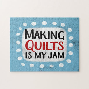 Quilts machen ist mein Jam Jigsaw Puzzle