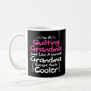 Quilts Quilting Oma Yarn Hobby Quilter Kaffeetasse
