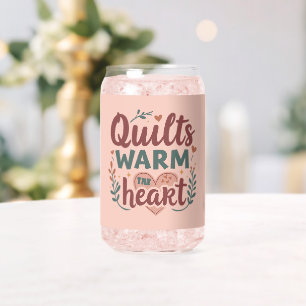 "Quilts Warm The Heart" Gemütliche Quilt-Näherei C Dosenglas