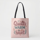 "Quilts Warm The Heart" Gemütlicher Quiltekern Tasche (Vorderseite)