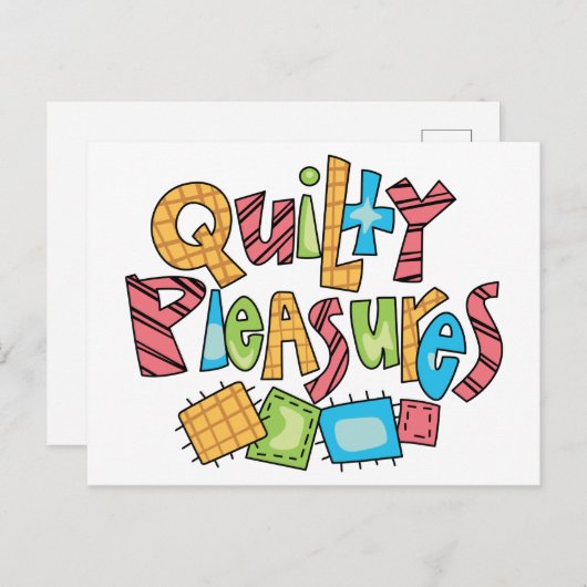 Quilty Pleasys Postkarte (Vorne/Hinten)