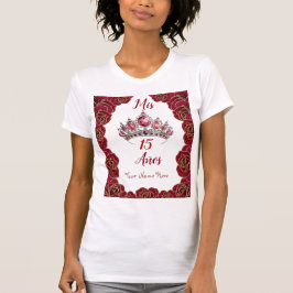 Quinceañera Shirt mit Tiara, Rote Rosen & Mis 15 A