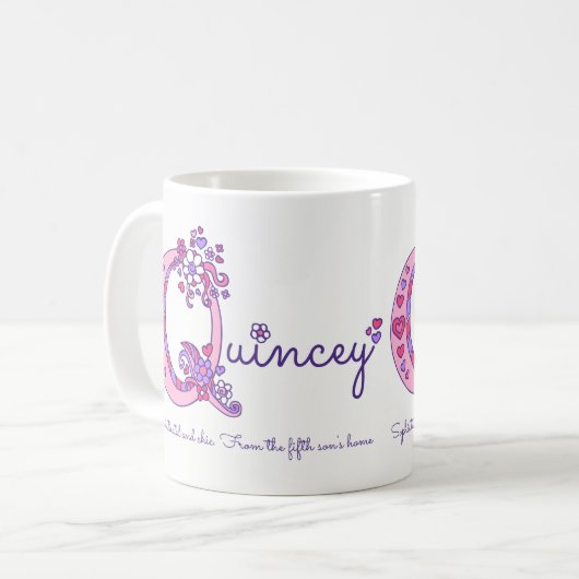 Quincey oder Q Anfangsname bedeutet rosa Tasse (Vorderseite Links)