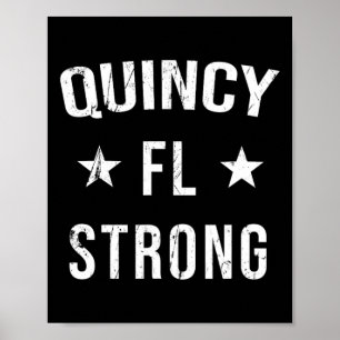 Quincy Fl Starkes Heimatsouvenir Urlaub Florid Poster