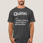 QUINN Definition Personalized Name Funny Gift T-Shirt<br><div class="desc">QUINN Definition Personalized Name Funny Gift . Check out our birthday t shirt selection for the very best in unique or custom,  handmade pieces from our shops.</div>