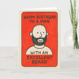 Quirky beard card to man with excellent hair karte