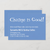 Quirky "Change is Good" Blue New Address Card Mitteilungskarte (Vorne/Hinten)