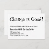 Quirky Change ist eine gute weiße neue Adresskarte Mitteilungskarte (Vorne/Hinten)