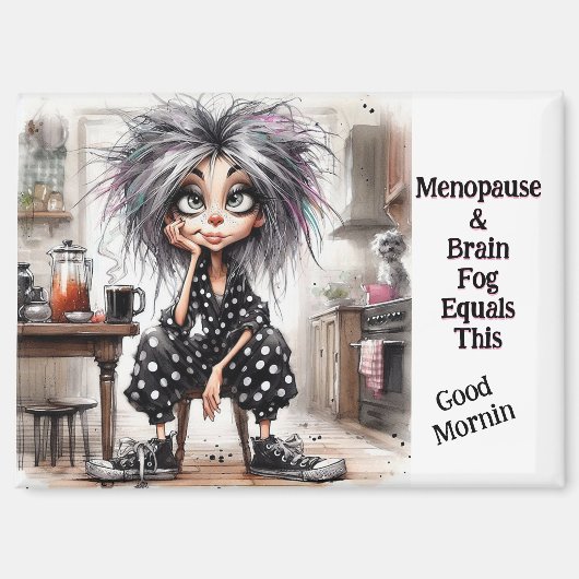 Quirky Coffee Lady Menopause Magnet (Vorderseite)