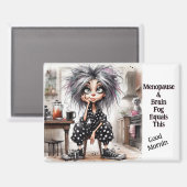 Quirky Coffee Lady Menopause Magnet (Vorderseite/Rückseite)