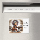 Quirky Coffee Lady Montag Vibe Magnet (In Situ (Geschirrspüler))